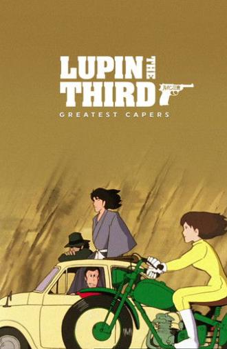 Lupin the Third: Greatest Capers (1995)