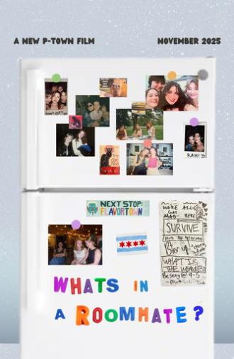 What's in a Roommate? (2025)