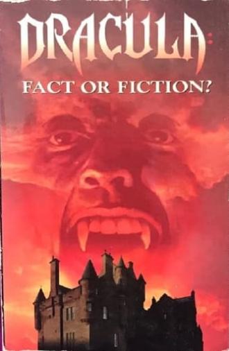 Dracula: Fact or Fiction? (1992)