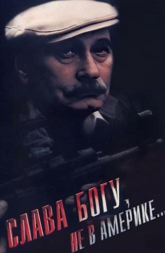 Thank God, Not in America... (1992)
