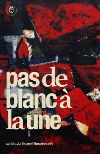 Pas De Blanc À La Une (1971)