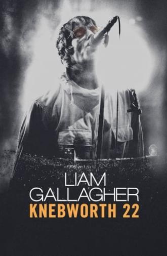 Liam Gallagher: Knebworth 22 (2022)