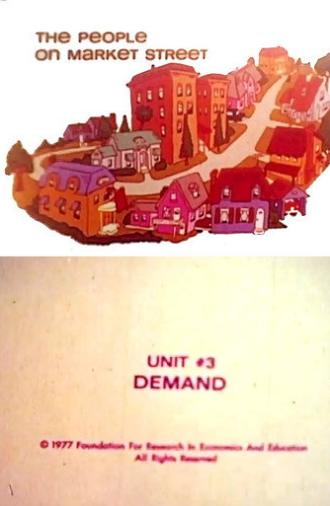 The People on Market Street: Unit #3: Demand (1977)