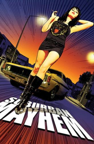 Suburban Mayhem (2006)