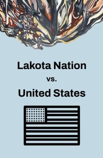 Lakota Nation vs. United States (2022)