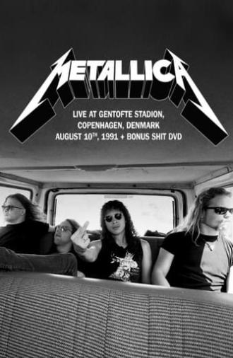 Metallica - Live at Gentofte Stadion, Copenhagen, Denmark August 10, 1991 + Bonus Shit (2021)