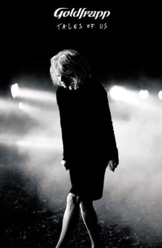 Goldfrapp: Tales Of Us (2014)