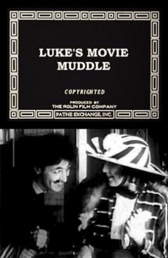 Luke's Movie Muddle (1916)
