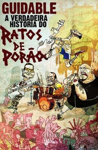 Guidable: The Real History of Ratos de Porão (2008)