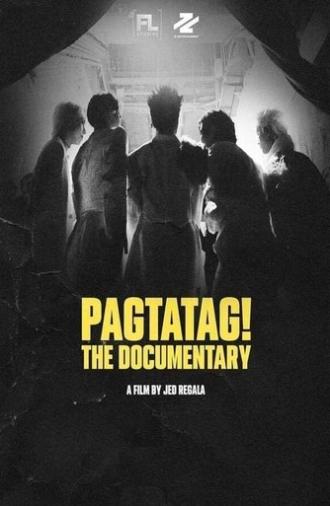 PAGTATAG! The Documentary (2024)
