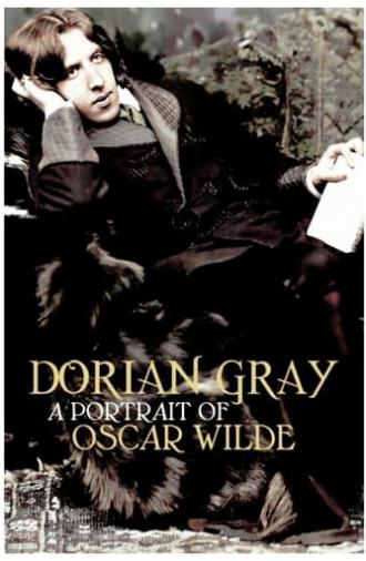 Dorian Gray: A Portrait of Oscar Wilde (2019)