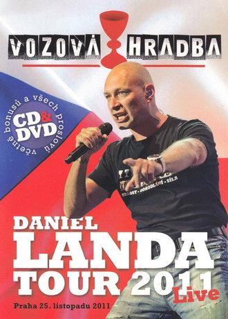Daniel Landa: Vozová Hradba (Tour 2011) (2012)