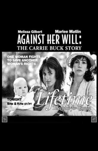 Against Her Will: The Carrie Buck Story (1994)