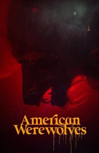 American Werewolves (2022)