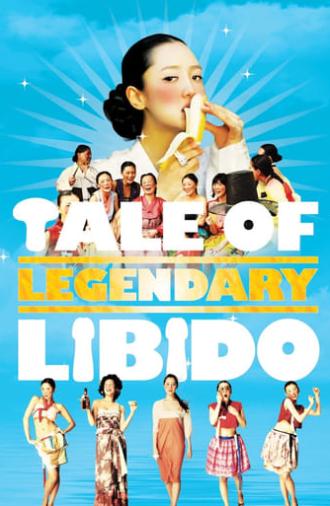 A Tale of Legendary Libido (2008)