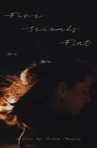 Five Seconds Flat (2022)