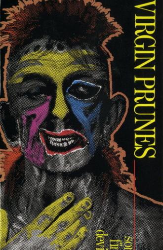 Virgin Prunes ‎– Sons Find Devils - A Live Retrospective 1981-1983 (1986)