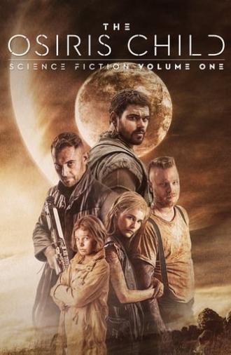 Science Fiction Volume One: The Osiris Child (2016)