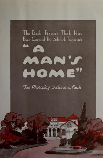 A Man's Home (1921)