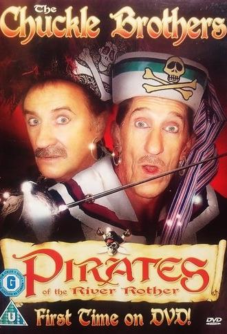The Chuckle Brothers: Pirates Of The River Rother (2007)
