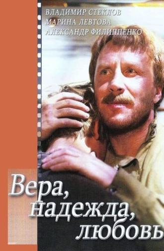 Faith, Hope, Love (1985)