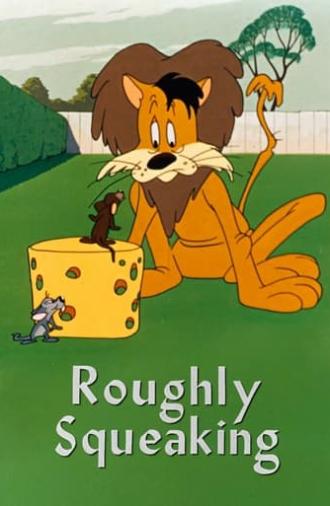 Roughly Squeaking (1946)