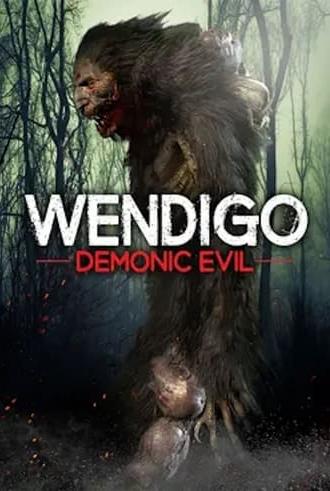 Wendigo: Demonic Evil (2023)