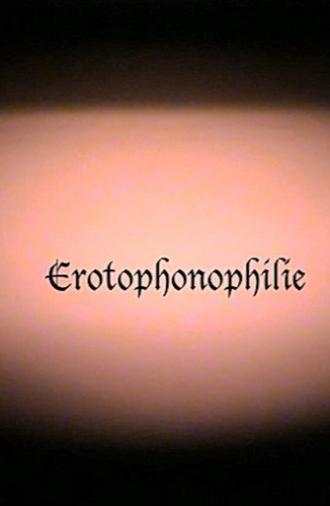 Erotophonophilie (2023)