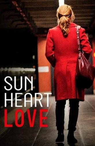 Sun, Heart, Love (2017)