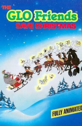 The GLO Friends Save Christmas (1985)