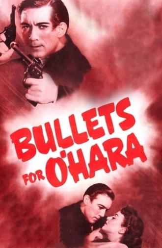 Bullets for O'Hara (1941)