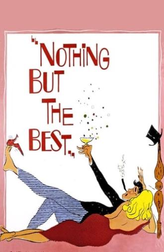 Nothing But the Best (1964)