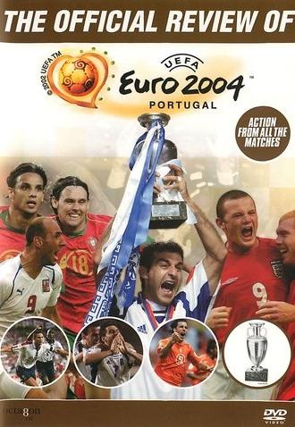 The Official Review of UEFA Euro 2004 (2004)