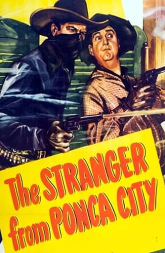 The Stranger From Ponca City (1947)