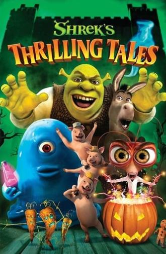 Shrek's Thrilling Tales (2012)