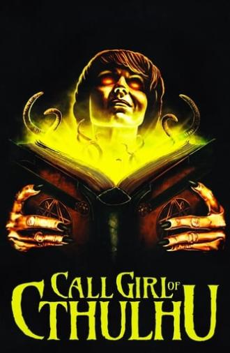 Call Girl of Cthulhu (2014)