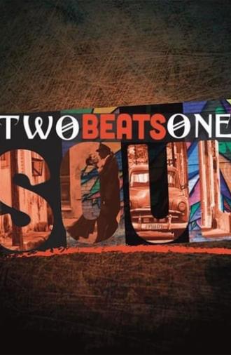 Two Beats One Soul (2018)