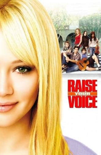 Raise Your Voice (2004)