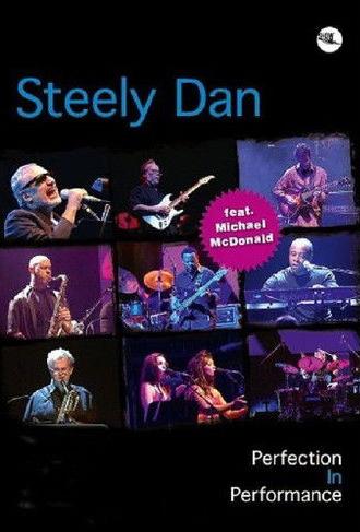 Steely Dan: Perfection In Performance (2010)