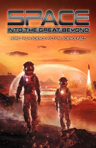 Space: Into the Great Beyond (2021)