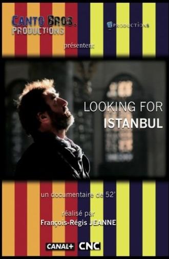 Looking for Istanbul (2012)
