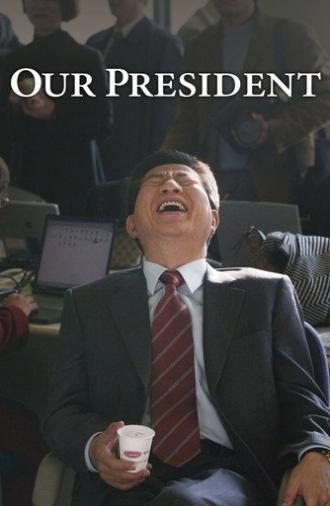 Our President (2017)