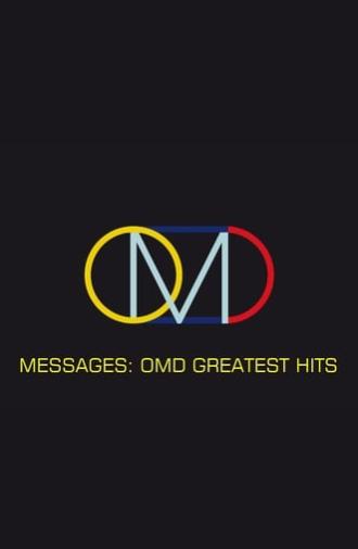 Messages: OMD Greatest Hits (2008)