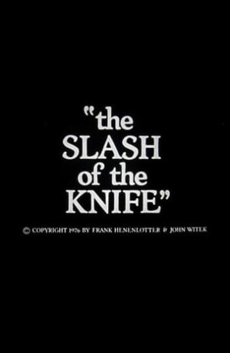 Slash of the Knife (1976)