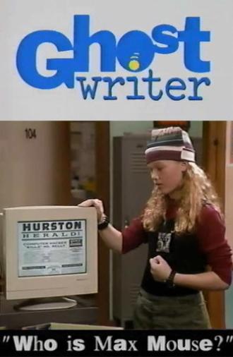 Ghostwriter: Who is Max Mouse? (1993)