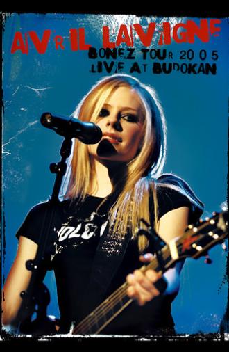 Avril Lavigne: Bonez Tour 2005 - Live at Budokan (2005)