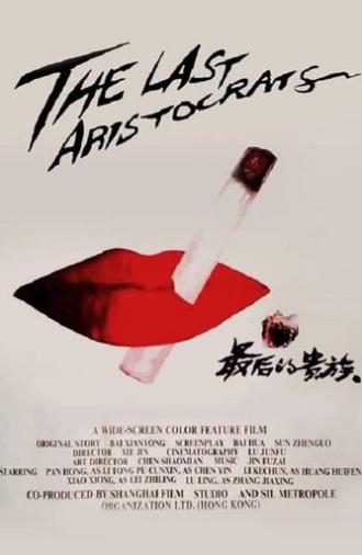 The Last Aristocrats (1989)