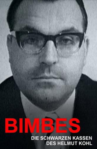 Bimbes: Die schwarzen Kassen des Helmut Kohl (2017)