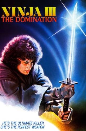 Ninja III: The Domination (1984)