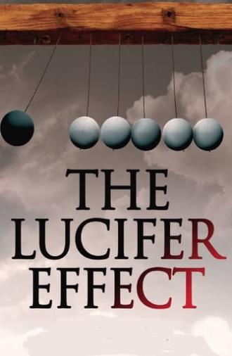 The Lucifer Effect (2017)